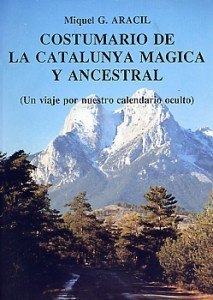 Book Cover: Costumario de la Catalunya mágica y ancestral