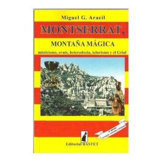 Montserrat, montaña mágica